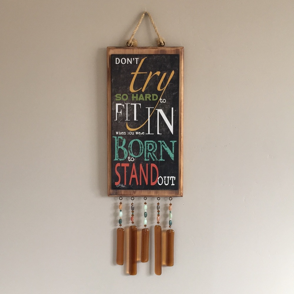 Wall Sign Home Decor Fit In Born to Stand Out